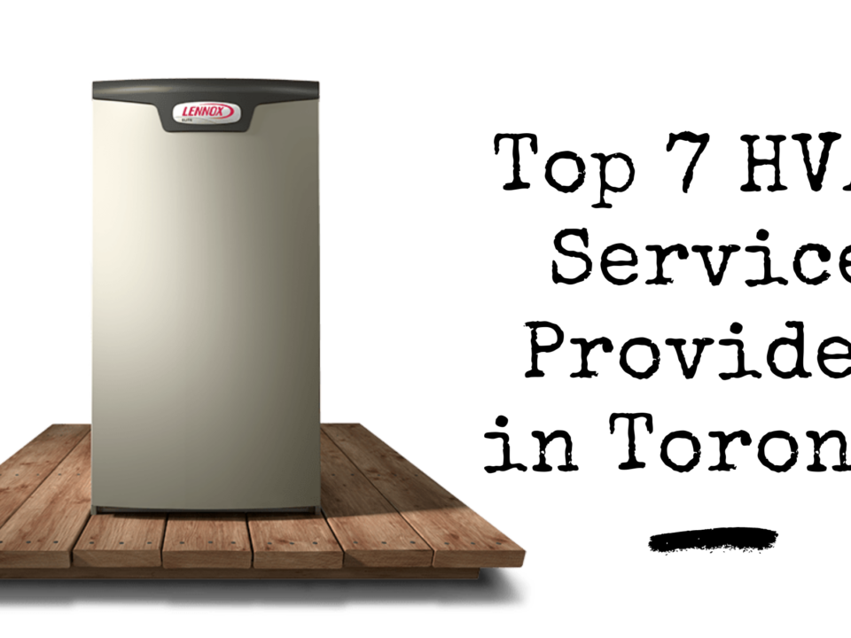 Top HVAC service Providers In Toronto